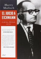 El juicio a Eichmann:Causa Penal 40/61