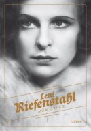 Leni Riefenstahl. Memorias 
